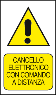 gbc Cancello elettronico con comando a distanza Cartello in PVC , spessore 0.5mm, dimensioni 20x30cm, di pericolo RSHT06074