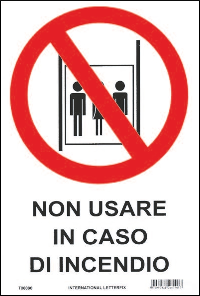 gbc Non usare in caso di incendio Cartello in PVC , spessore 0.5mm, dimensioni 20x30cm, di divieto RSHT06090