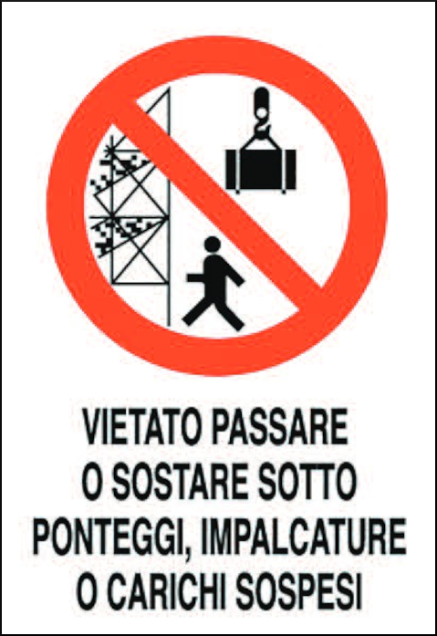 gbc Cartello divieto di SOSTARE sotto IMPALCATURE Cartello in Polionda, spessore 2.5mm, dimensioni 40x60cm.