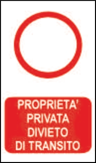 gbc Propriet privata divieto di transito Cartello in PVC , spessore 0.5mm, dimensioni 20x30cm, di divieto.