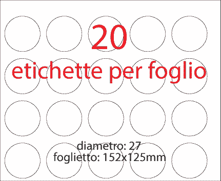 wereinaristea Etichette autoadesive rotonde, diametro mm 27 BIANCO, adesivo permanente, su foglietti da cm 15,2x12,5. 20 etichette per foglietto.
