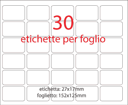 wereinaristea EtichetteAutoadesive 27x17mm(17x27) CartaBIANCA REMOVIBILI Adesivo RIMOVIBILE, su foglietti da cm 15,2x12,5. 30 etichette per foglietto.